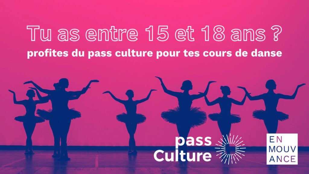 Pass Culture - Jusqu'à 300€ pour tes cours de danse 1
