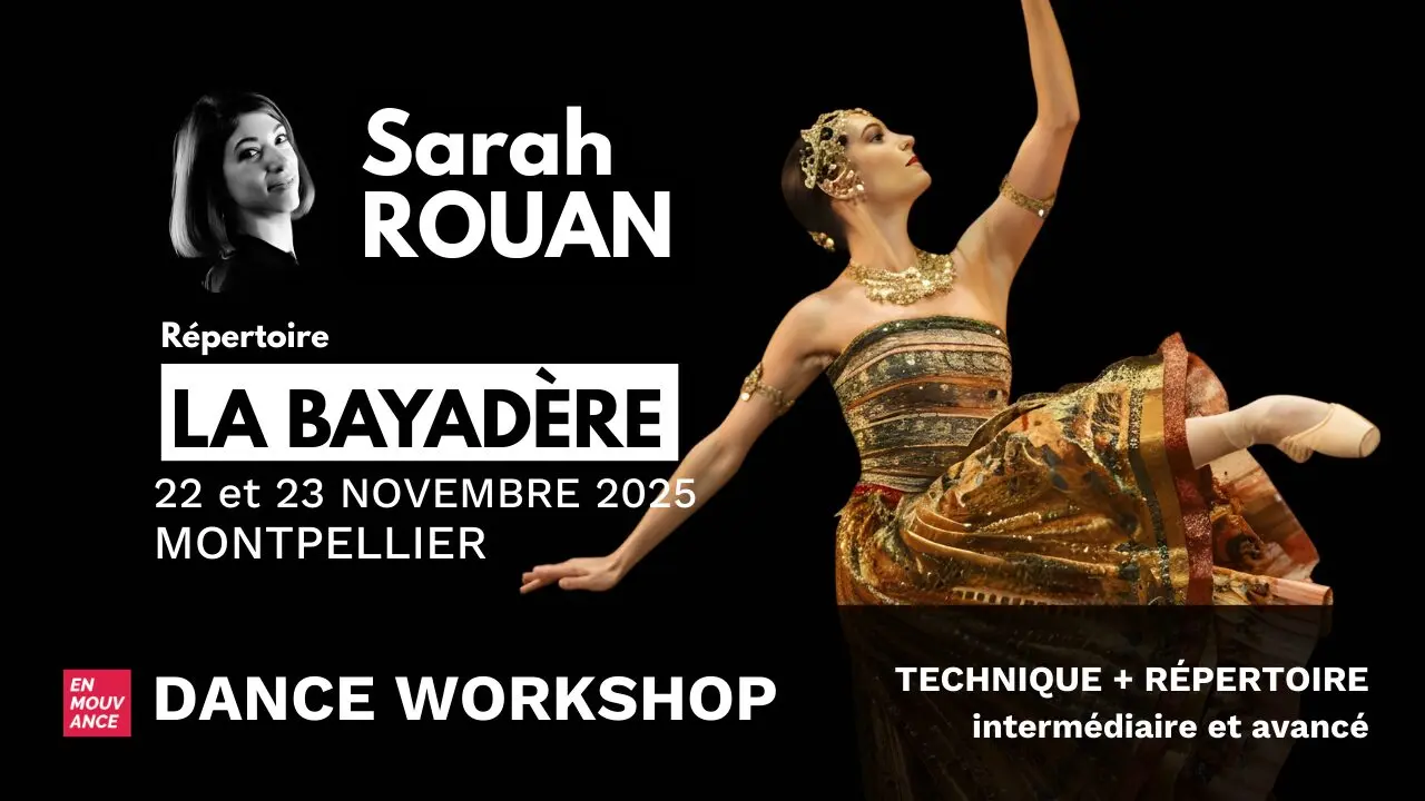 Stage Classique + Répertoire : La Bayadère 8 Stage Classique + Répertoire : La Bayadère 8